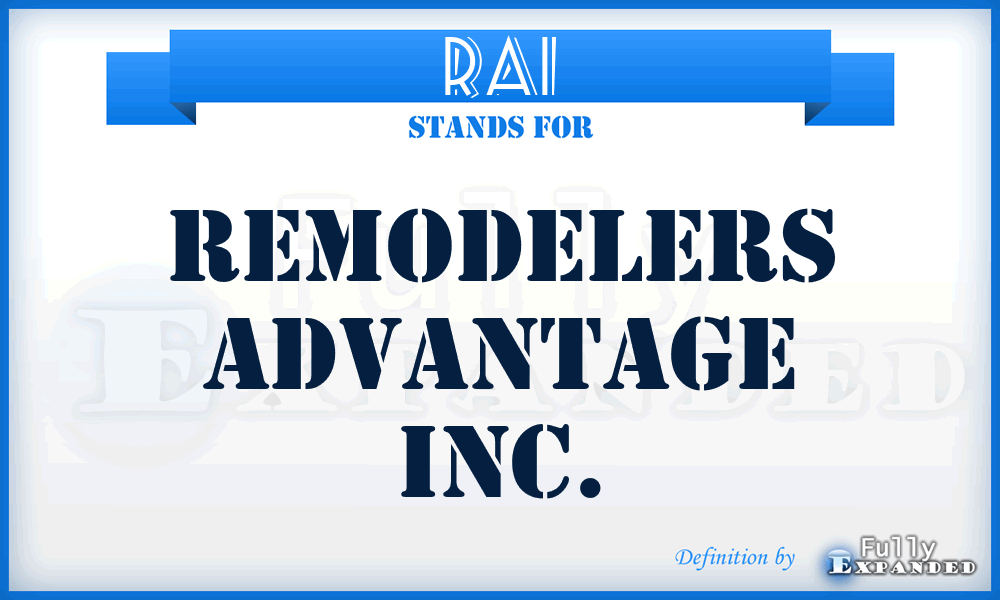 RAI - Remodelers Advantage Inc.