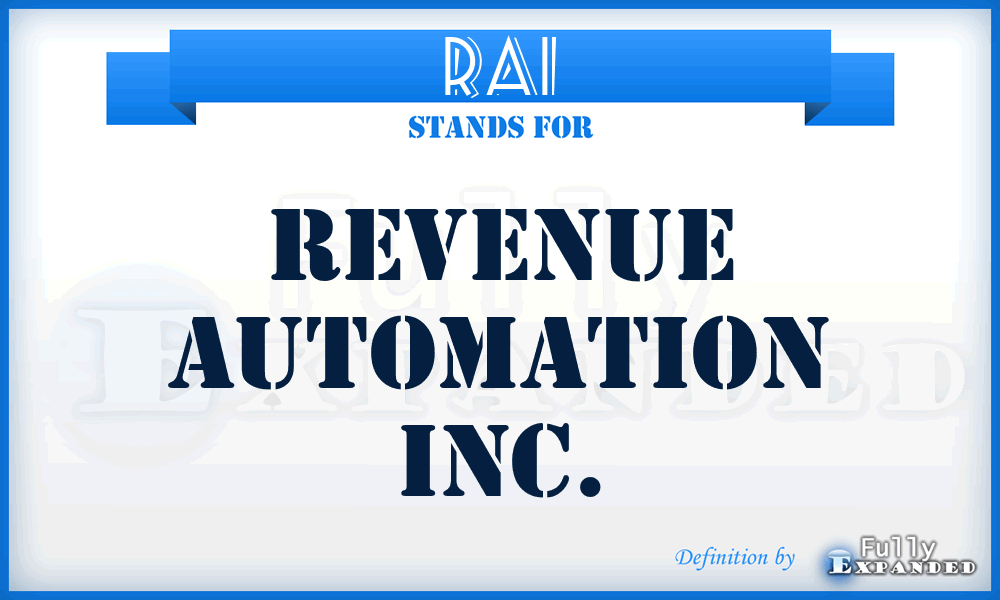 RAI - Revenue Automation Inc.