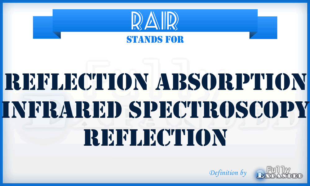 RAIR - Reflection absorption infrared spectroscopy Reflection