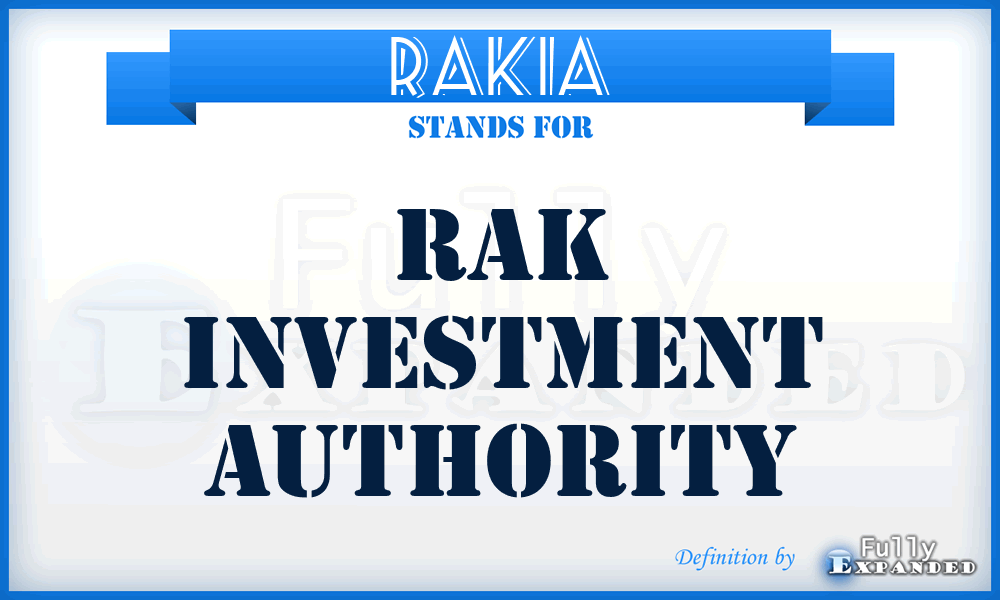 RAKIA - RAK Investment Authority