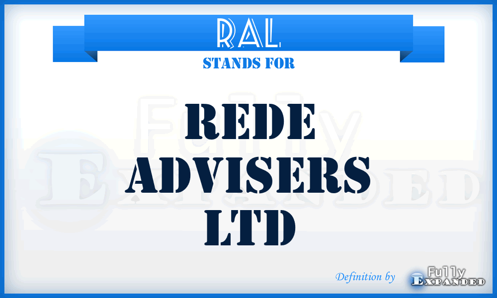 RAL - Rede Advisers Ltd