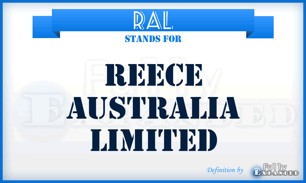 RAL - Reece Australia Limited