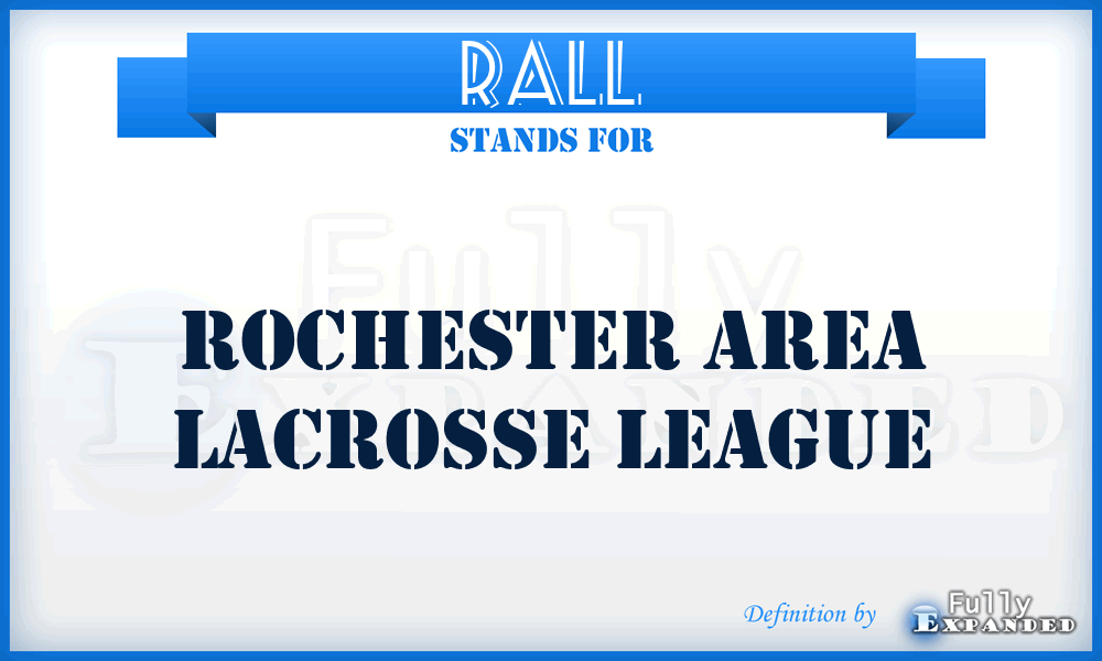 RALL - Rochester Area Lacrosse League