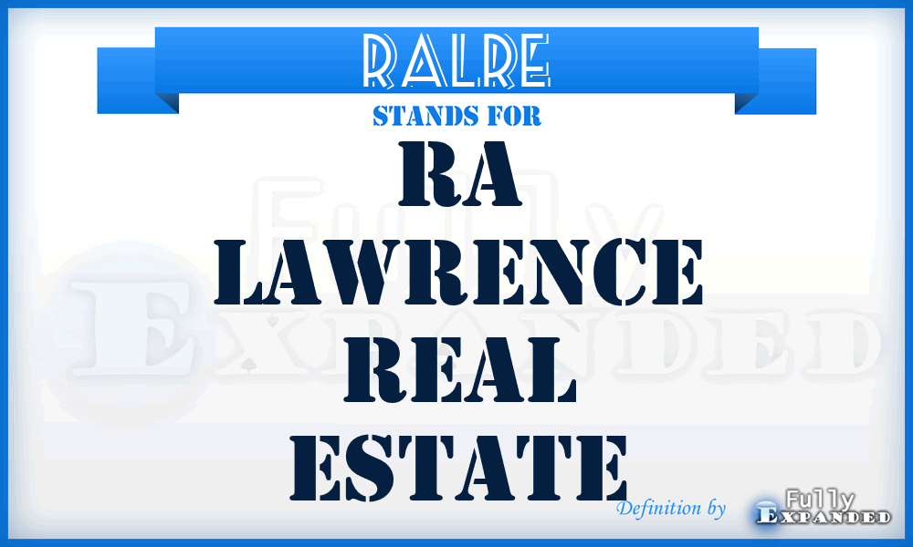 RALRE - RA Lawrence Real Estate
