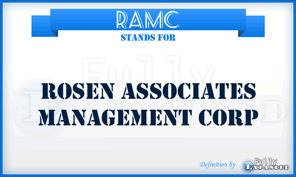 RAMC - Rosen Associates Management Corp