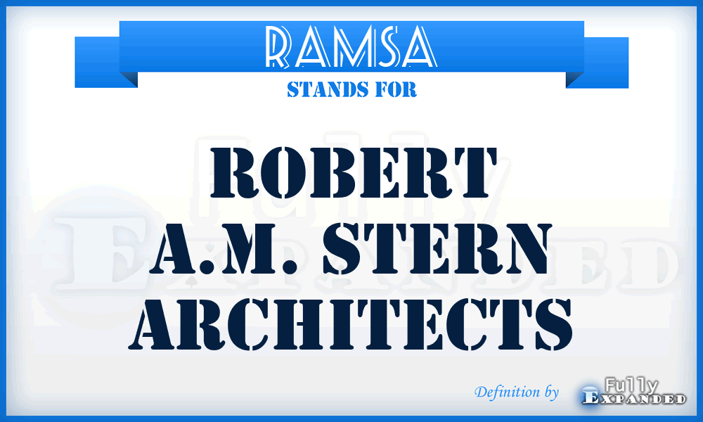 RAMSA - Robert A.M. Stern Architects