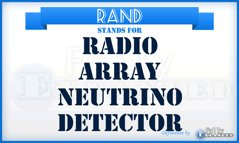 RAND - Radio Array Neutrino Detector