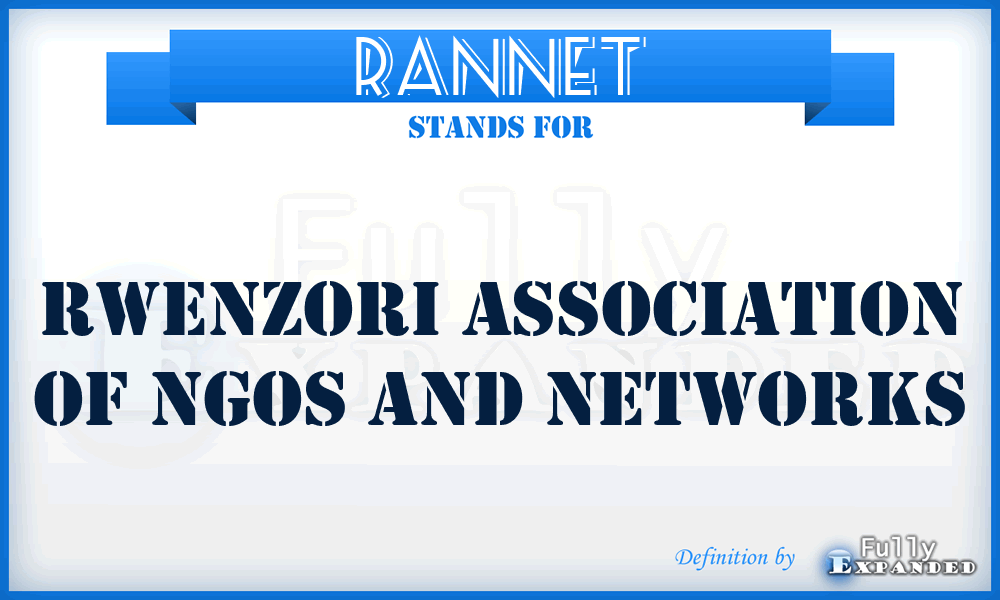 RANNET - Rwenzori Association of NGOs and Networks