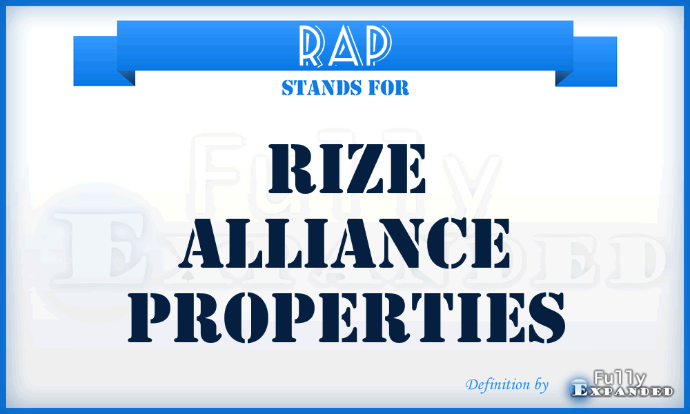 RAP - Rize Alliance Properties