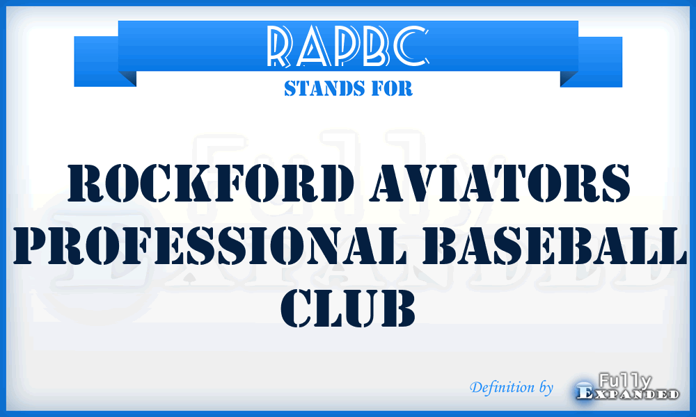 RAPBC - Rockford Aviators Professional Baseball Club