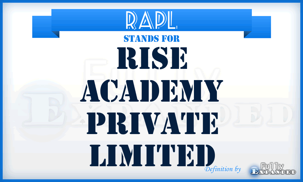 RAPL - Rise Academy Private Limited