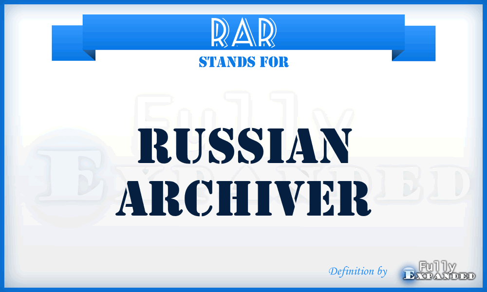 RAR - Russian ARchiver