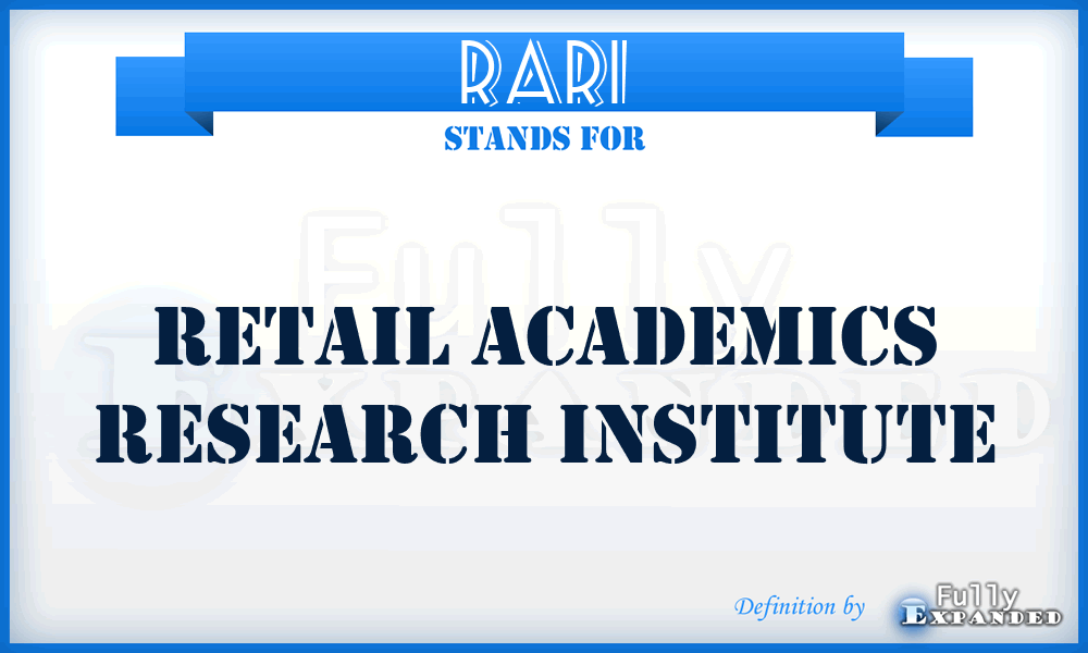 RARI - Retail Academics Research Institute