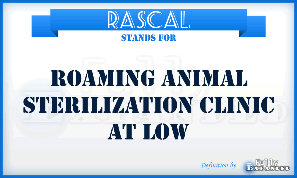 RASCAL - Roaming Animal Sterilization Clinic at Low