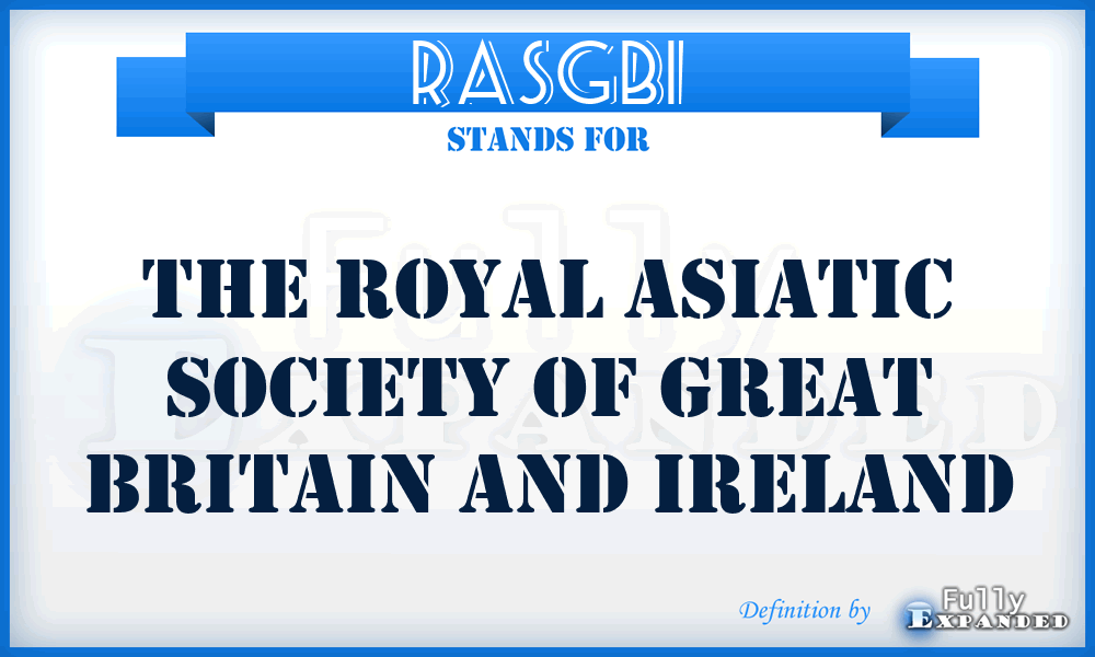 RASGBI - The Royal Asiatic Society of Great Britain and Ireland
