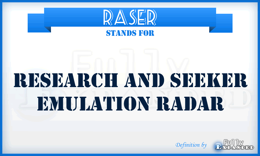 RASER - Research and Seeker Emulation Radar