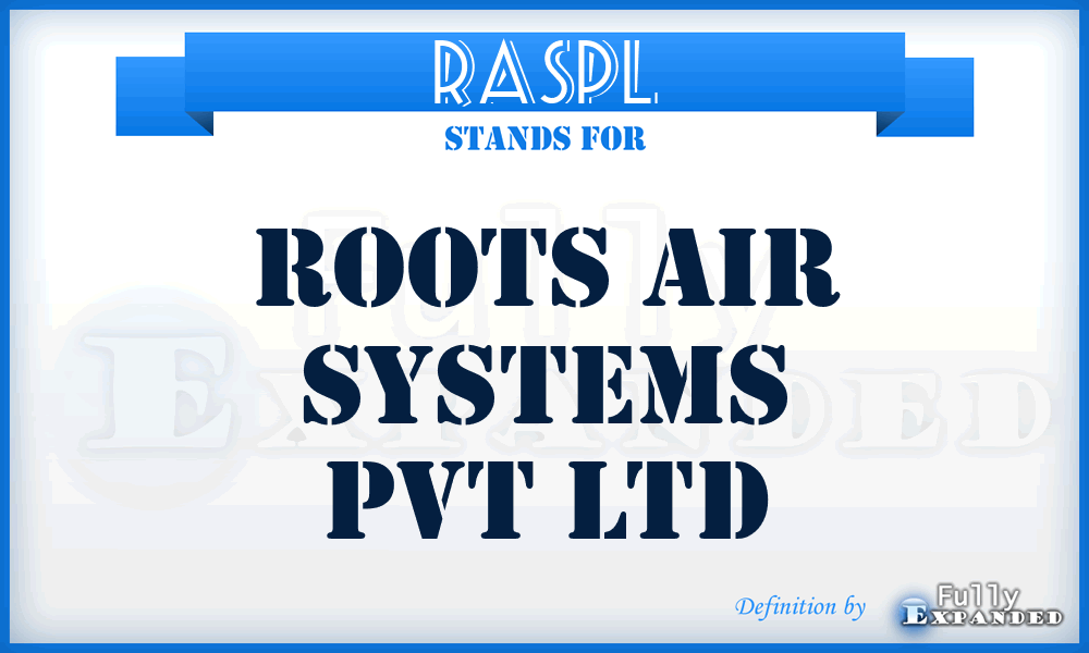 RASPL - Roots Air Systems Pvt Ltd