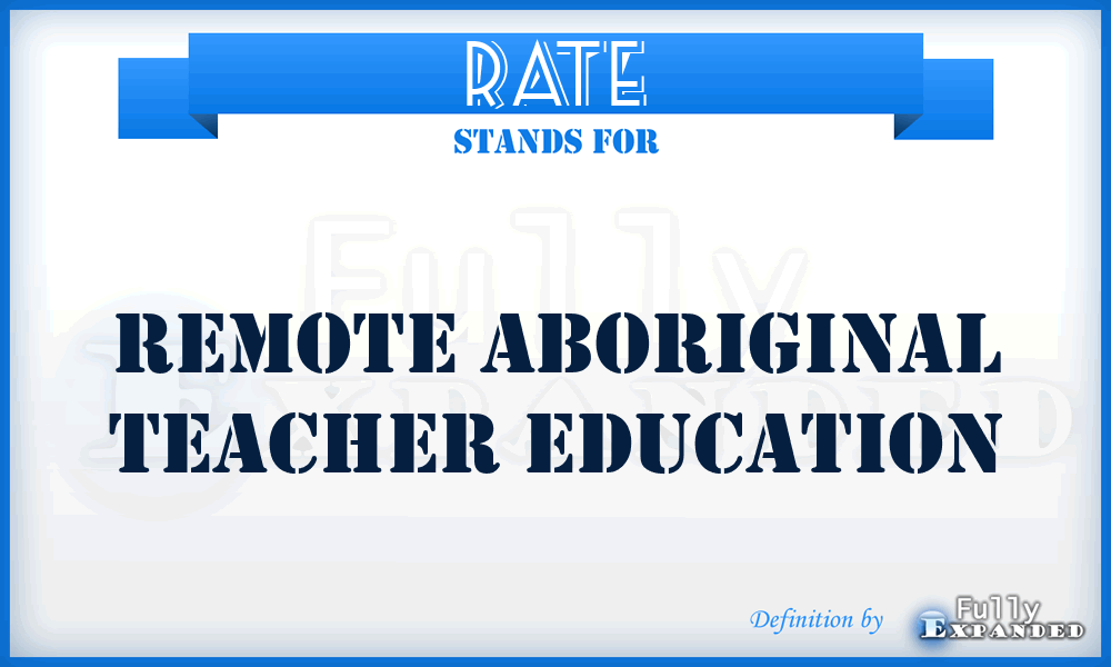 RATE - Remote Aboriginal Teacher Education