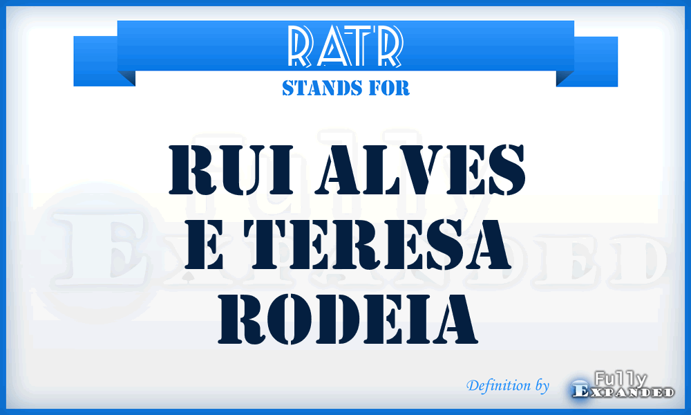 RATR - Rui Alves e Teresa Rodeia