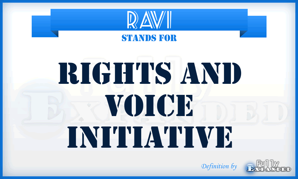 RAVI - Rights and Voice Initiative
