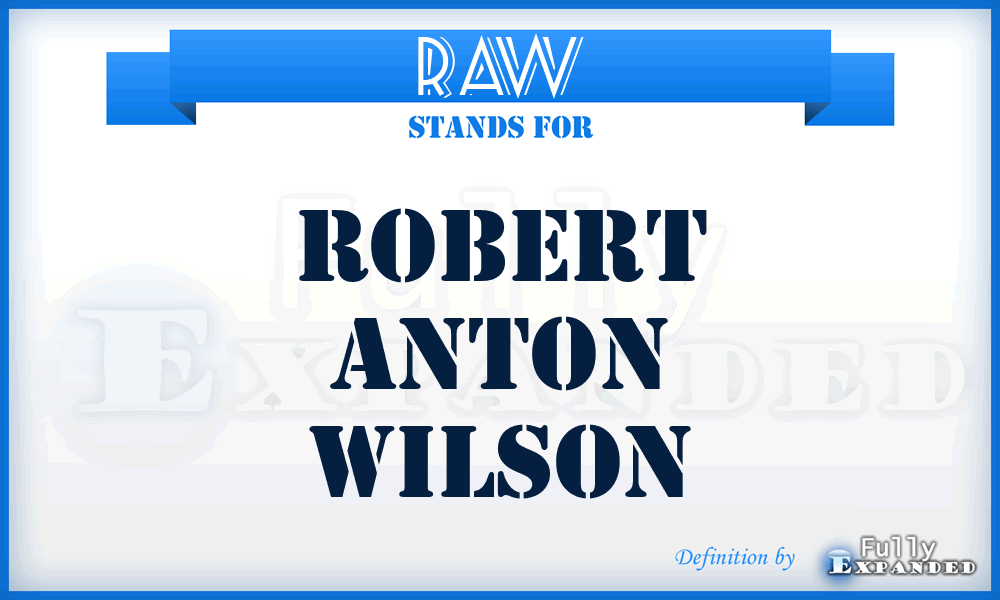 RAW - Robert Anton Wilson