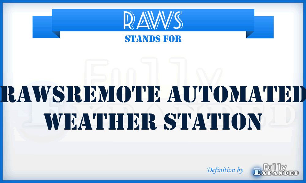 RAWS - Rawsremote Automated Weather Station