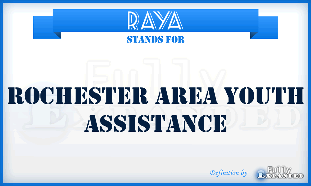 RAYA - Rochester Area Youth Assistance