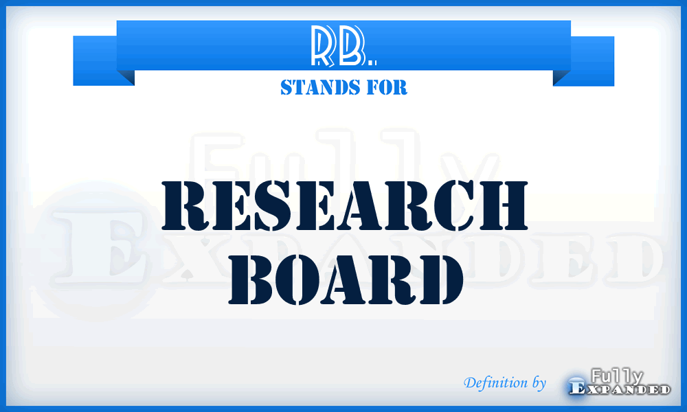 RB. - Research Board