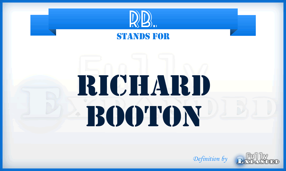 RB. - Richard Booton