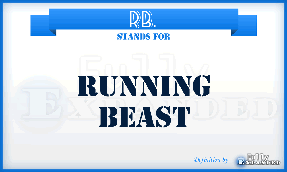 RB. - Running Beast