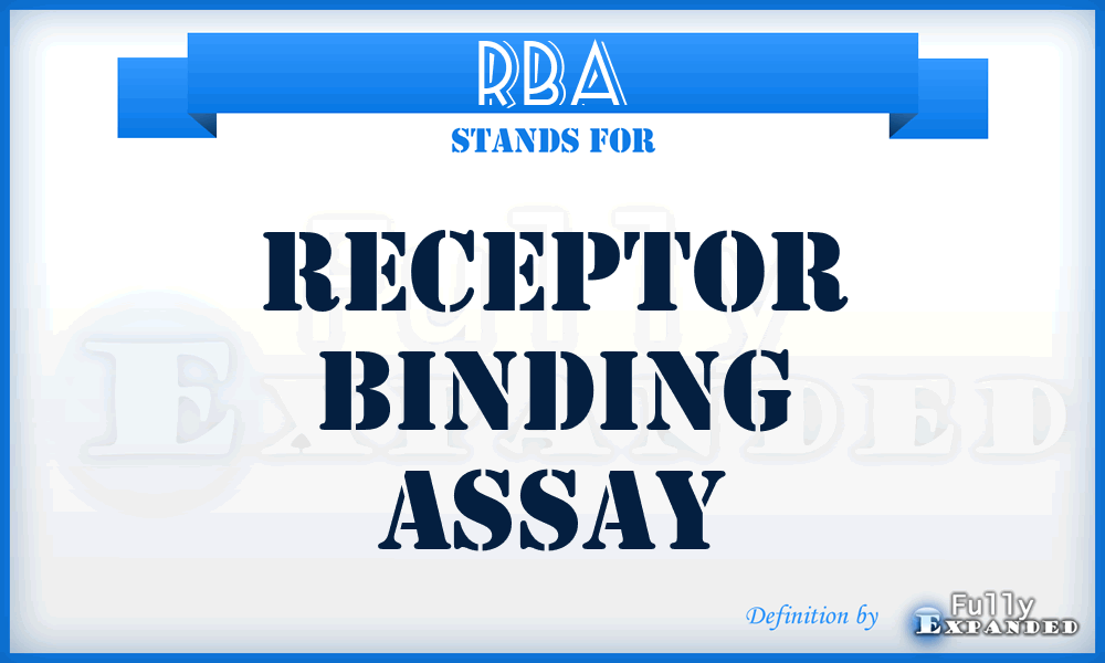 RBA - Receptor Binding Assay