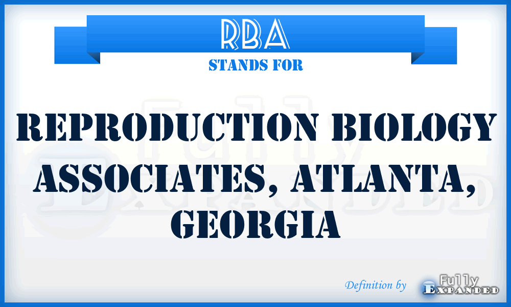RBA - Reproduction Biology Associates, Atlanta, Georgia
