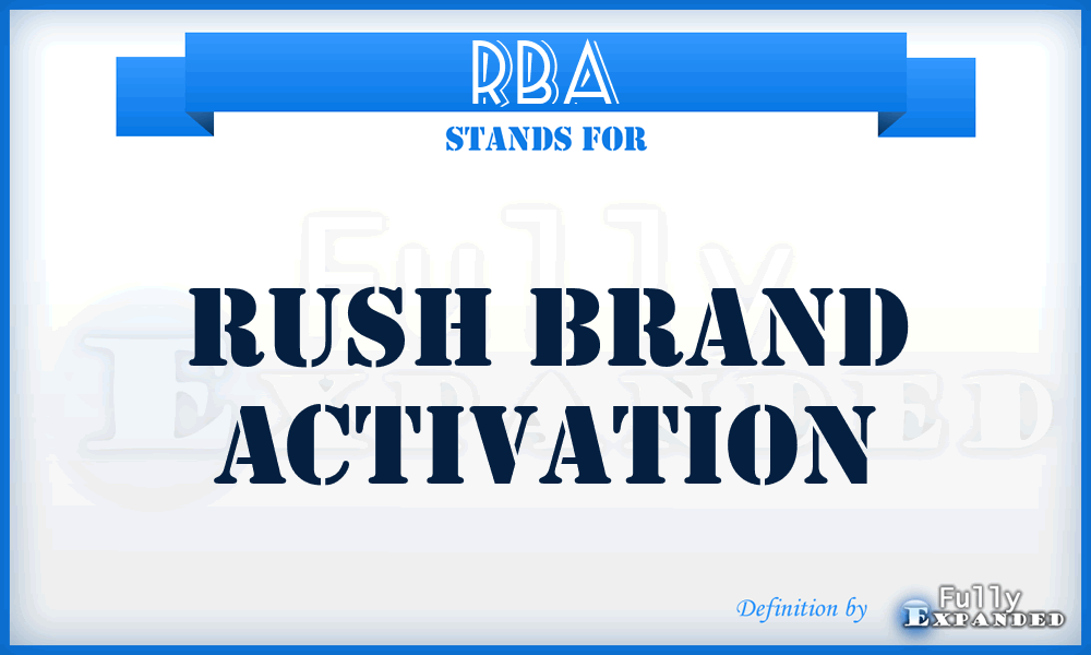 RBA - Rush Brand Activation