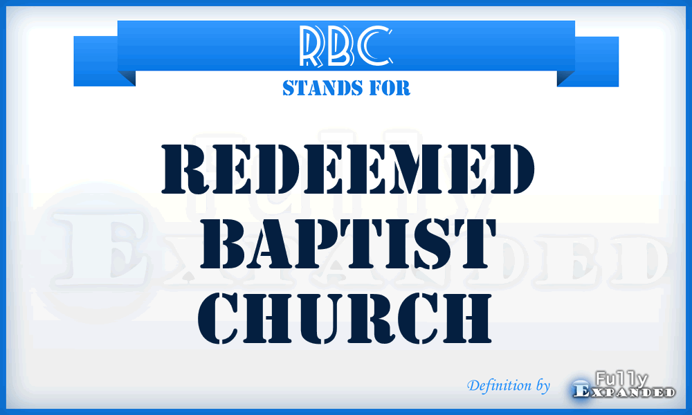 RBC - Redeemed Baptist Church