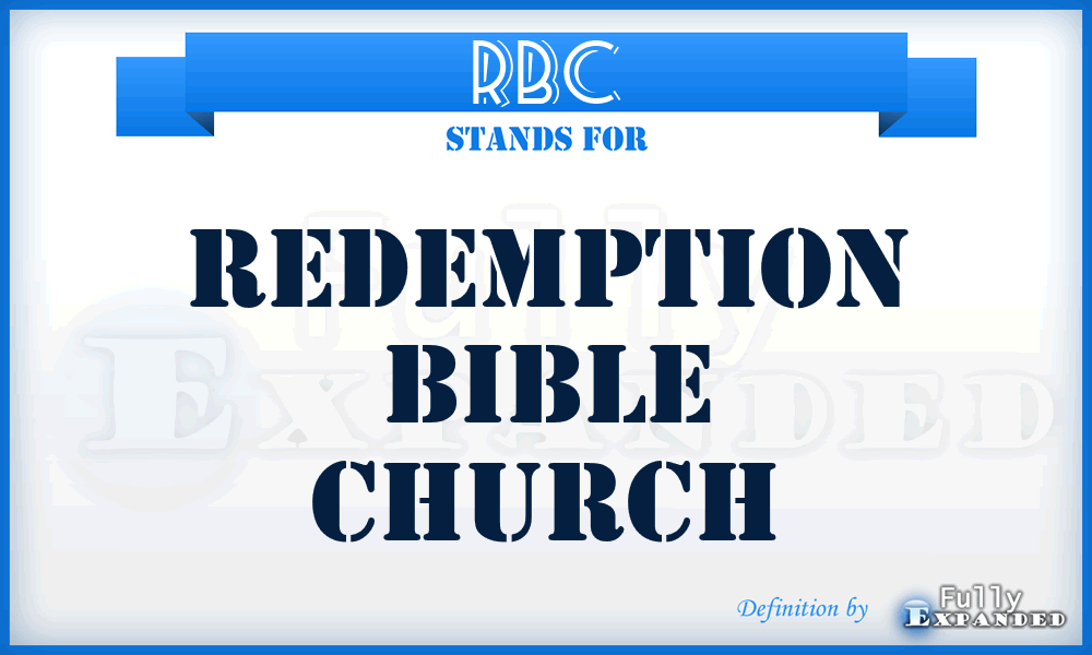 RBC - Redemption Bible Church