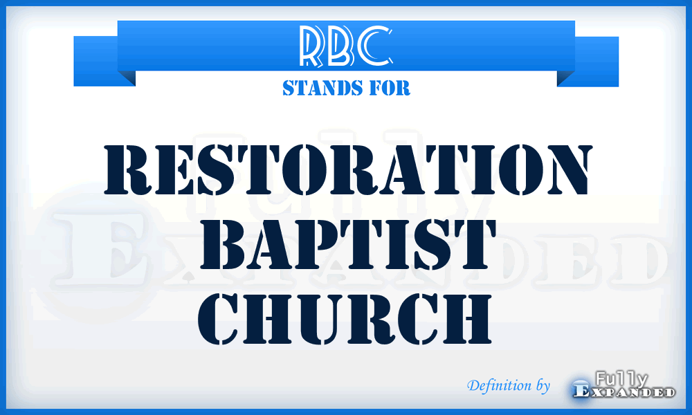 RBC - Restoration Baptist Church