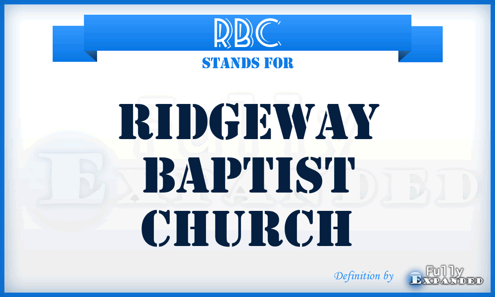 RBC - Ridgeway Baptist Church