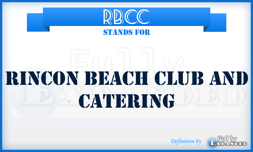 RBCC - Rincon Beach Club and Catering