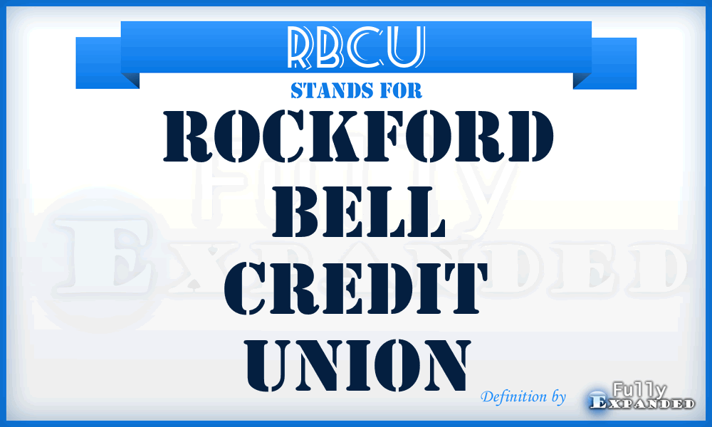 RBCU - Rockford Bell Credit Union