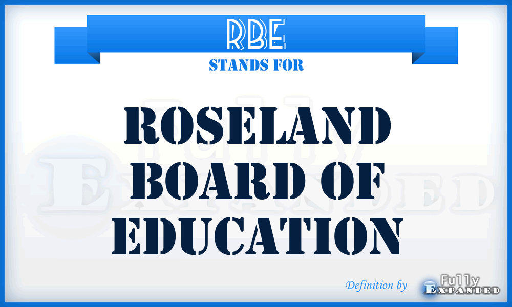RBE - Roseland Board of Education