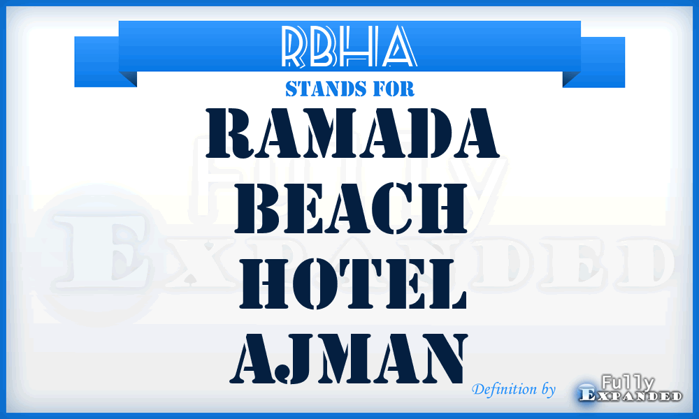 RBHA - Ramada Beach Hotel Ajman