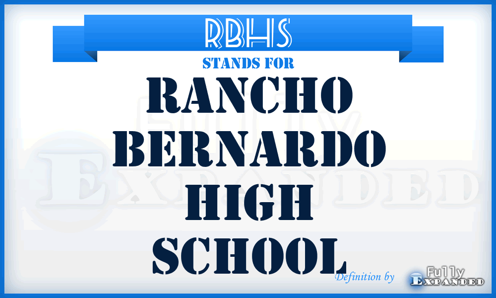RBHS - Rancho Bernardo High School