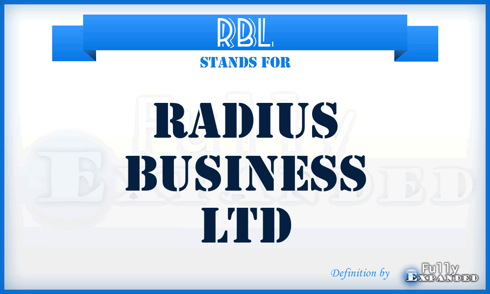 RBL - Radius Business Ltd