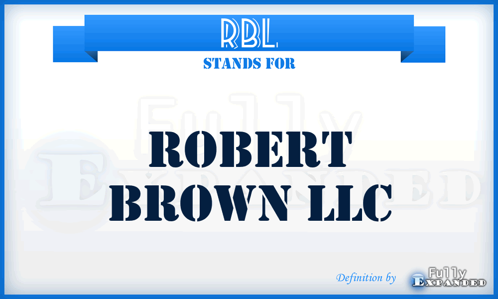 RBL - Robert Brown LLC