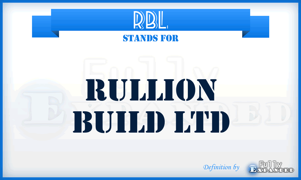 RBL - Rullion Build Ltd