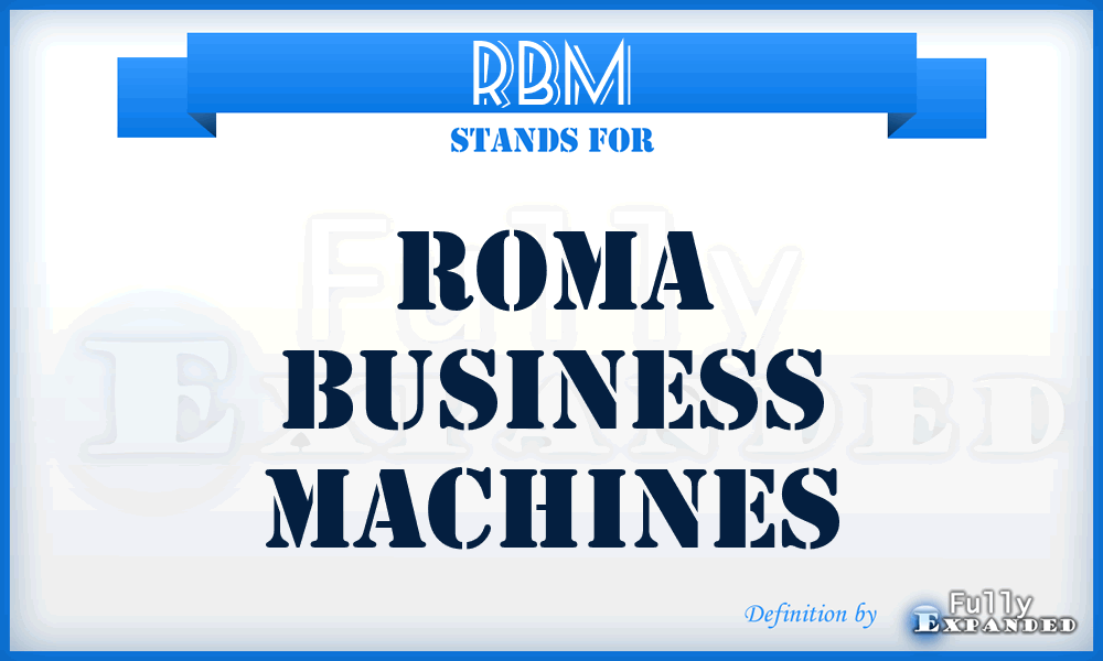 RBM - Roma Business Machines