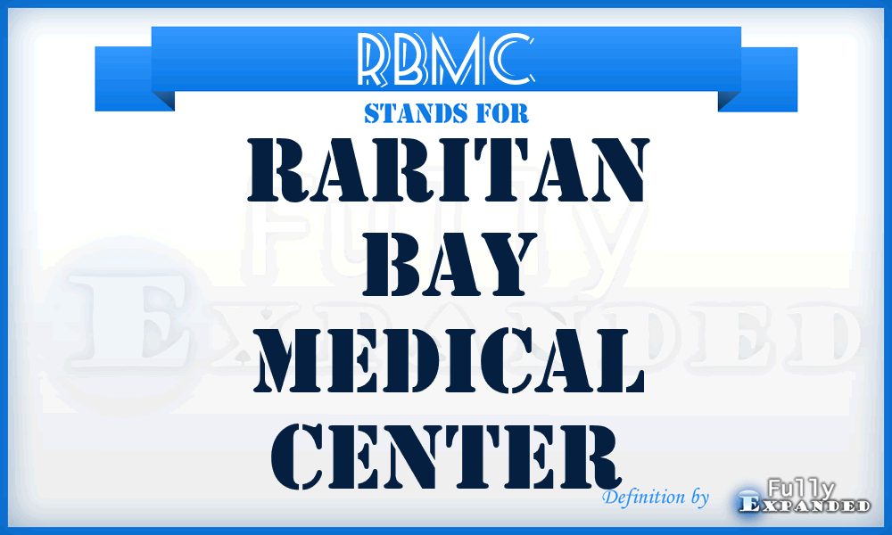 RBMC - Raritan Bay Medical Center