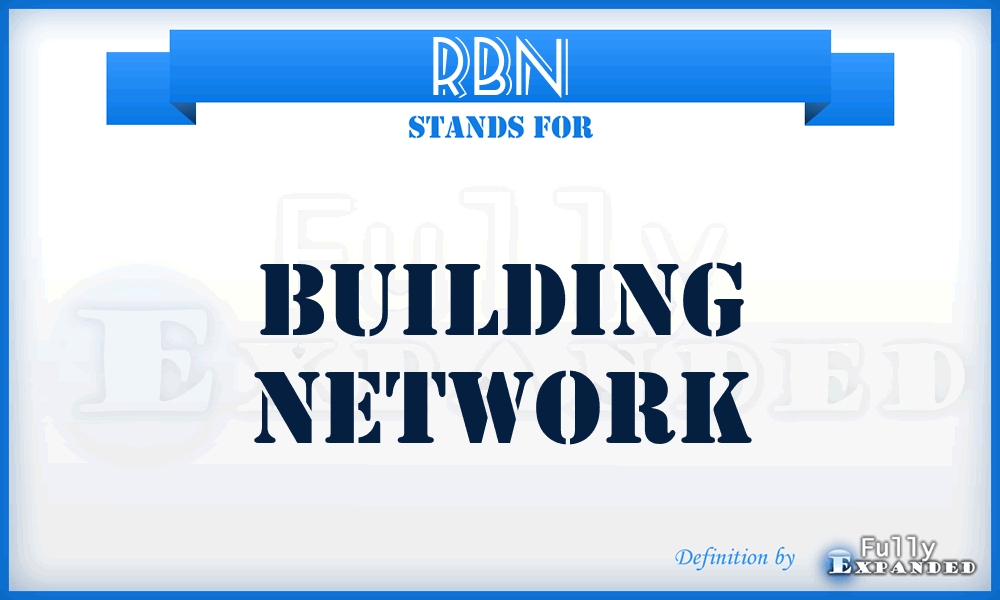 RBN - Building Network