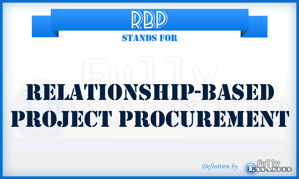RBP - Relationship-based project procurement