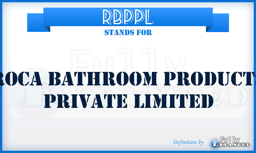 RBPPL - Roca Bathroom Products Private Limited